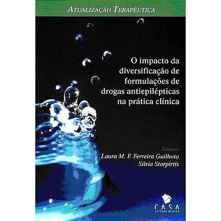 Livro Impacto Diversificacao Formulacoes Drogas - Guilhoto