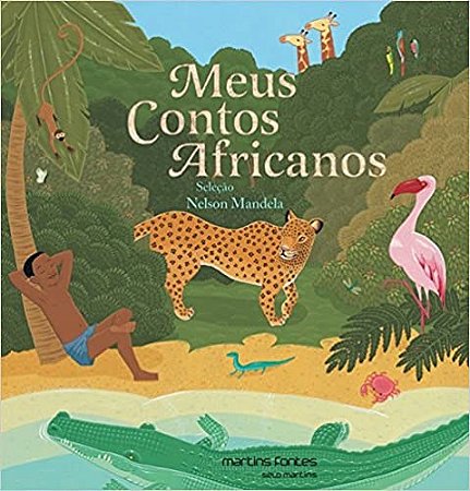 Livro Meus Contos Africanos - Mandela - Martins Fontes