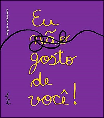 Livro Eu (nao) Gosto de Voce! - Matsushita