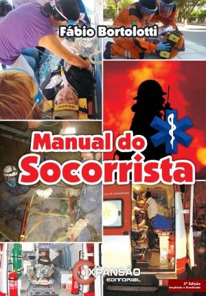 Livro Manual do Socorrista - Bortolotti