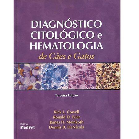 Livro Diagnóstico Citológico e Hematologia de Cães e Gatos