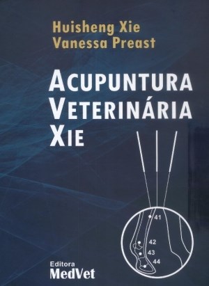 Livro Acupuntura Veterinária Xie