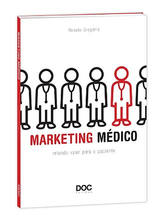 Livro Marketing Medico - Criando Valor para o Paciente - Gregorio