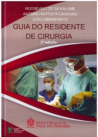 Livro Guia do Residente de Cirurgia - Kalume