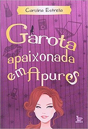 Livro Garota Apaixonada em Apuros - Estrella