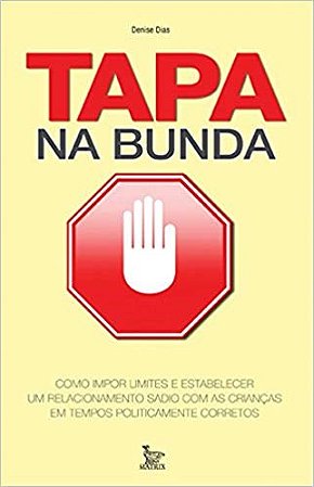 Livro Tapa Na Bunda - Dias