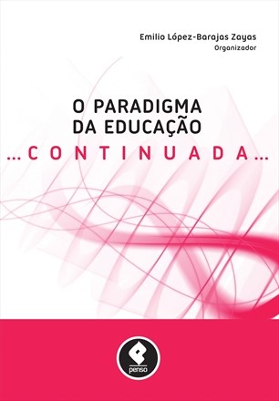 Livro Paradigma da Educacao Continuada, O - Zayas (org.)