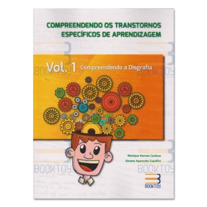 Livro Compreendendo os Transtornos Especificos de Aprendizagem - Vol. 1 - Compree - Cardoso/capellini