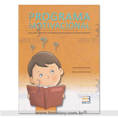 Livro Programa Motivacional para o Desenvolvimento de Habilidades Leitoras - Torezan/almeida