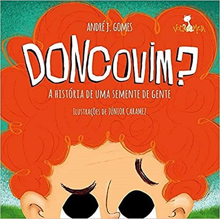 Livro Doncovim  a Historia de Umas Semente de Gente - Gomes