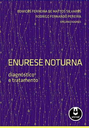 Livro Enurese Noturna - Diagnostico e Tratamento - Silvares/pereira (or
