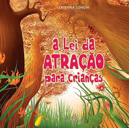 Livro - Lei da Atracao para Criancas, A - Longhi