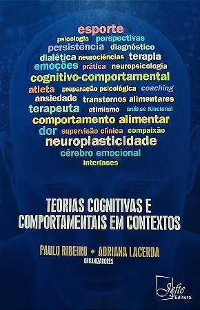 Livro Teorias Cognitivas e Comportamentais em Contextos - Ribeiro - Jefte