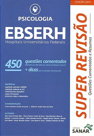 Livro Psicologia Ebserh: Hospitais Universitarios Federais - 450 Questoes Comenta - Jesus/silva
