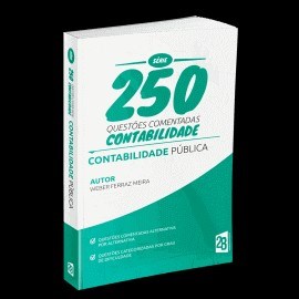 Livro Contabilidade Publica para Concursos - Serie 250 Questoes Comentadas: conta - Meira