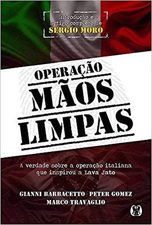 Livro Operacao Maos Limpas - Barbacetto