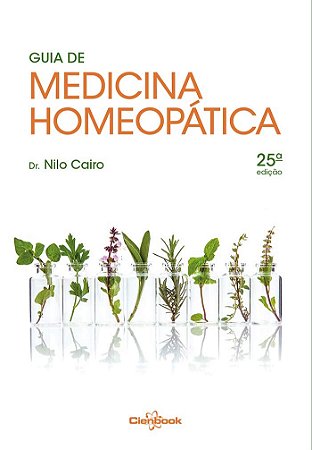 Livro Guia de Medicina Homeopática Nilo Cairo