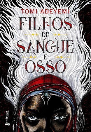 Livro Filhos De Sangue E Osso -  1 - Fantastica Rocco
