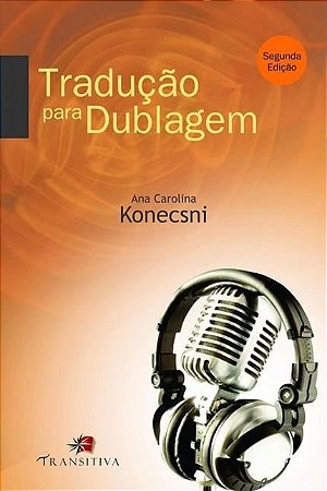 Livro Tradução para Dublagem - Konecsni - Transitiva