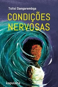 Livro Condicoes Nervosas - Dangarembga