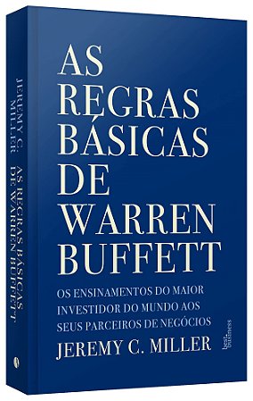 Livro As Regras Básicas de Warren Buffett