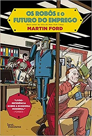 Livro Os Robôs e o Futuro do Emprego