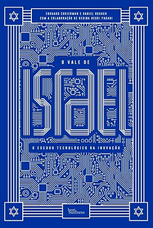 Livro Vale de Israel, o - o Escudo Tecnologico da Inovacao - Cukierman/rouach