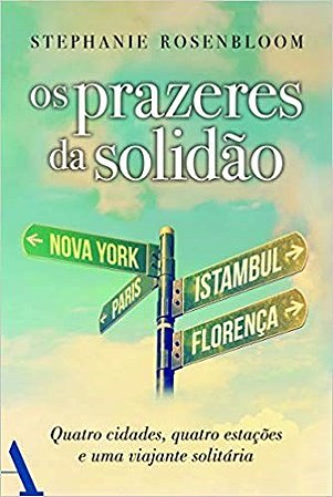 Livro Prazeres da Solidao, os - Rosenbloom