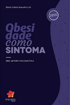 Livro Obesidade Com Sintoma - Arenales