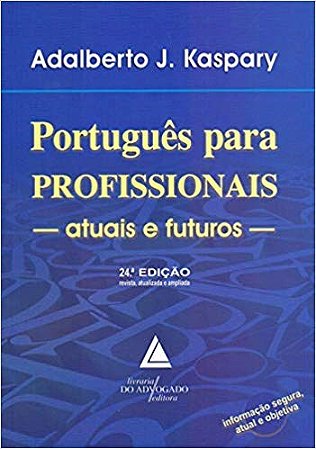 Livro Português para Profissionais: Atuais e Futuros