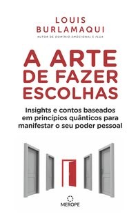 Livro A Arte de Fazer Escolhas Burlamaqui