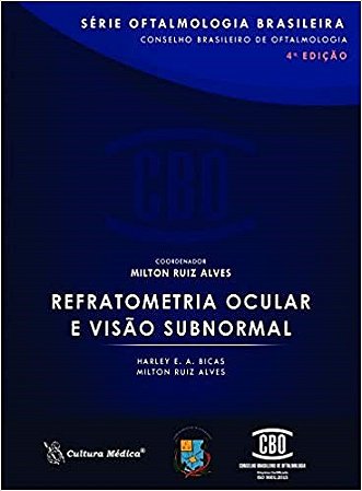 Livro Refratometria Ocular e Visão Subnormal Bicas