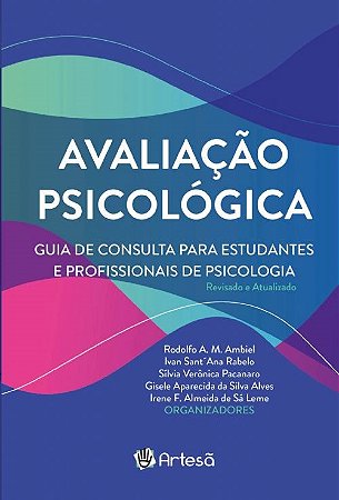 Livro Avaliacao Psicologica: Guia de Consulta para Estudantes e Profissionais da - Ambiel/rabelo/pacana