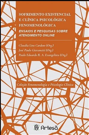 Livro Sofrimenro Existencial e Clínica Psicológica Fenomenológica - Cardoso