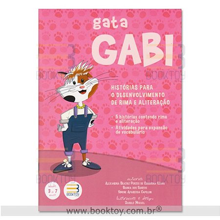 Livro Gata Gabi: Historias para o Desenvolvimento de Rima e Aliteracao - Cesar/santos/capelli