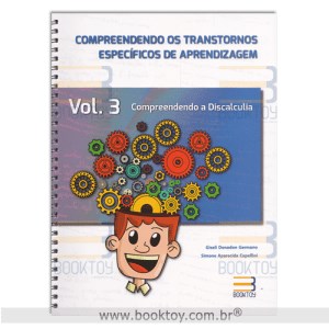 Livro Compreendendo os Transtornos  Especificos de Aprendizagem Vol. 3 Discalculi - Germ/capellini