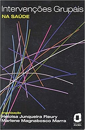 Livro Intervencoes Grupais Na Saude - Fleury