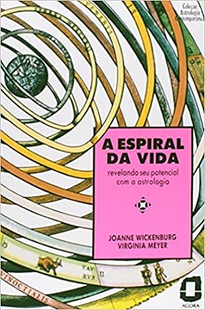 Livro Espiral da Vida, A - Meyer/wickenburg