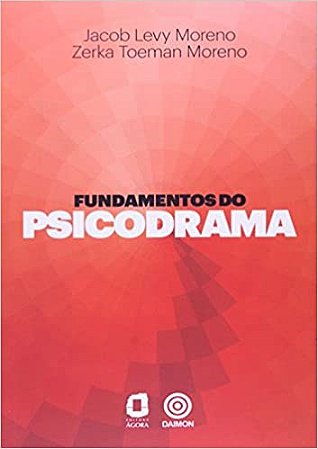 Livro Fundamentos do Psicodrama - Moreno