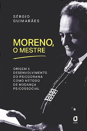Livro Moreno, o Mestre - Guimaraes