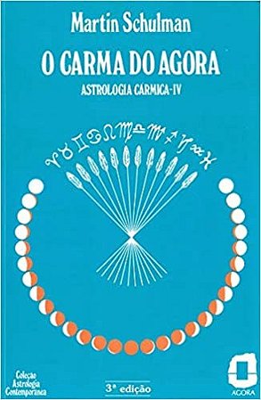 Livro Carma do Agora, O - Schulman