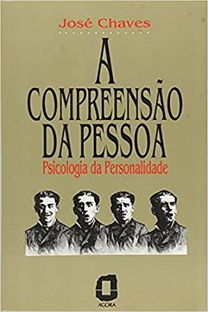 Livro Compreensao da Pessoa, A - Chaves