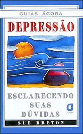 Livro Depressao - Guias Agora - Breton
