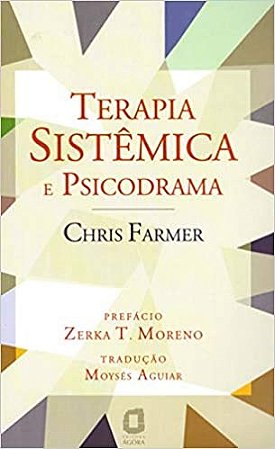 Livro Terapia Sistemica e Psicodrama - Farmer