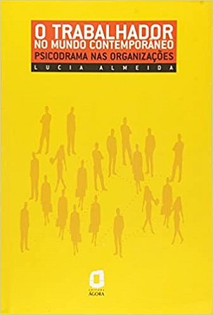 Livro Trabalhador No Mundo Contemporaneo, O - Almeida