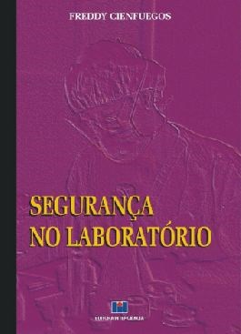 Livro Seguranca No Laboratorio - Cienfuegos