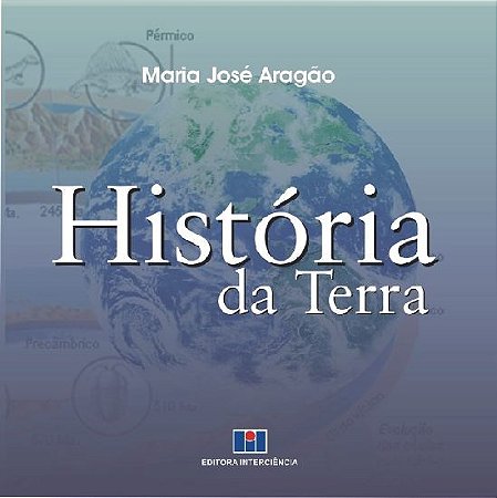 Livro Historia da Terra - Aragao