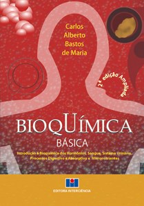 Livro Bioquimica Basica - Introducao a Bioquimica dos Hormonios, Sangue, Sistema - Maria