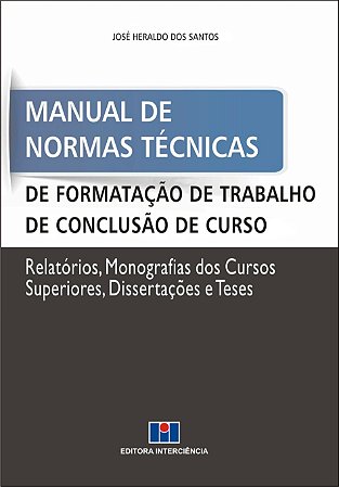 Livro Manual de Normas Tecnicas de Formatacao de Trabalho de Conclusao de Curso - Santos