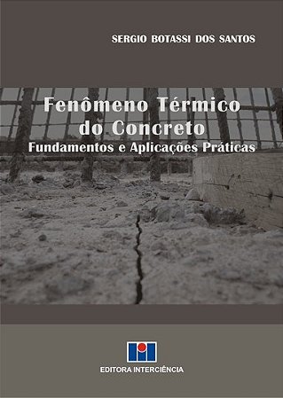 Livro Fenomeno Termico do Concreto - Santos